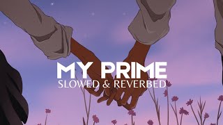 Ik geeta da nasha Duja jeepan da kude | My Prime Song Slowed | Punjabi Songs | #myprime
