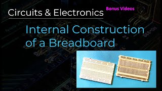 Internal Construction of a Breadboard