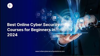 Best Cyber Security Online Courses for Beginners