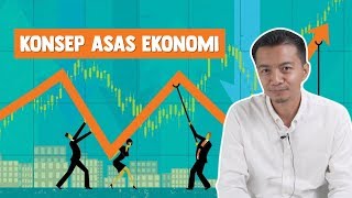 Konsep Asas Ekonomi