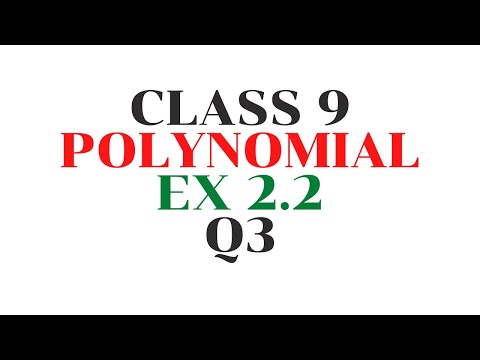 Class 9 Ex 2.2 Q3 Polynomial