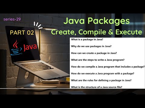 Part 2 Packages in Java: Creation, Compilation& Execution Explained! #Java #JavaTutoria #JavaPackage