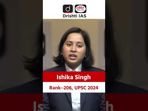 Ishika Singh | Rank-206 | UPSC Topper | Drishti IAS English#shorts #IshikaSingh #DrishtiIAS