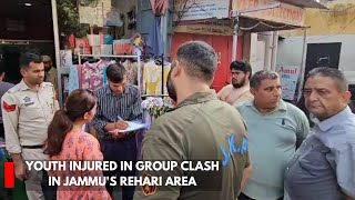 Youth Injured In Group Clash In Jammu's Rehari Area