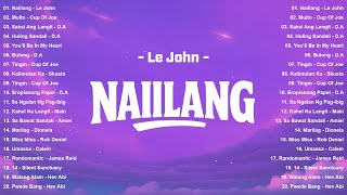 Naiilang - Le John, Multo 🥀 Trending Tagalog Songs Playlist | Best OPM Love Hits on Spotify
