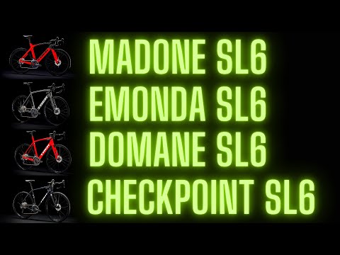 Trek Carbon Bikes Compared | Madone SL6 vs Emonda SL6 vs Domane SL6 vs Checkpoint SL6