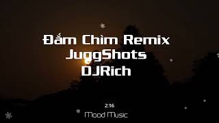 1Hour Đắm Chìm JuggShots - 沦陷-Đắm Chìm (DJRichz) Remix - Hot Trend Tiktok & Douyin