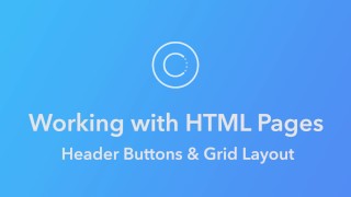 Ionic Creator Tutorials // Working with HTML Pages // Header Buttons & Grid Layout