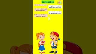 Conversation for kids #kidslearning #englishlearning#conversation #speaking #englishspeakingpractice
