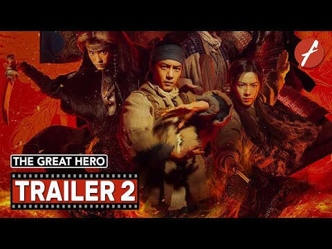 The Legend of the Condor Heroes: The Great Hero (2025) 射雕英雄传：侠之大者 - Movie Trailer 2 - Far East Films