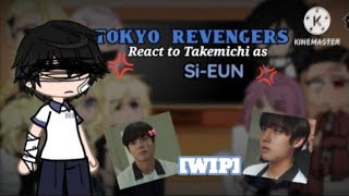 [WIP]💤| Tokyo Revengers React To Takemichi As Si-EUN|💤|🇪🇸🇬🇧🇧🇷🇷🇺