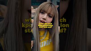 When did each kpop generation start and end? |​⁠ #kpop #blackpink #foryou #shorts #fyp