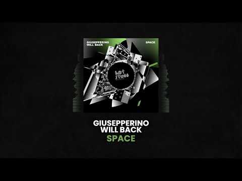 Giusepperino & Will Back - Space