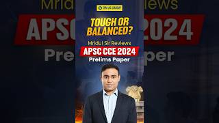 APSC Prelims 2025 Exam | Mridul Sir reviews APSC Prelims GS Paper #apscprelims #apsc