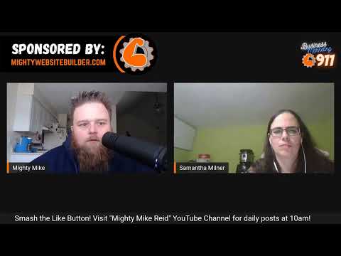 Business Marketing 911 with Sam Milner