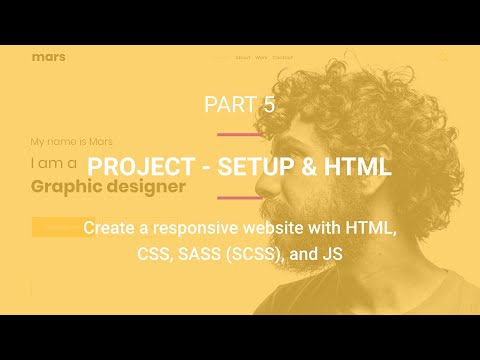 Project Setup – The HTML | Part 5 | Create a responsive website from scratch