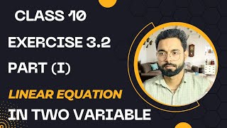 Class 10th || Q1 || part 1 || Exercise 3.2||