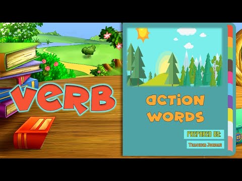 Verbs-Action Words| English Grammar for Kids- Tser Jords