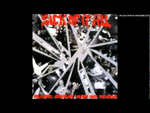 Sick Of It All - My Life