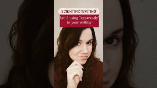 Ambiguity of "Apparently" | Scientific Writing Tip #1 #scicomm #writing #science