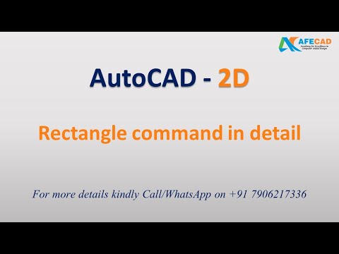06 AutoCAD - Rectangle command in detail