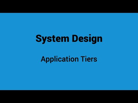 System Design | Different Tiers Applications