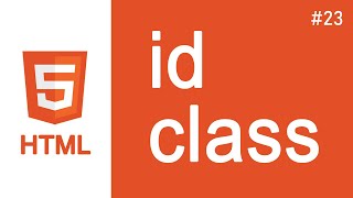 #23 -  id vs class