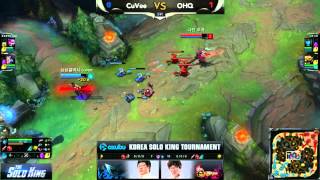 [THE SOLO KING] OHQ vs CuVee (Final)