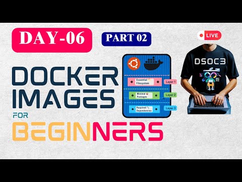 Day-6-II 🐳 Docker Tutorial for Beginners : Crafting Docker Images 🎯 [2025] | Full DevOps Tutorial