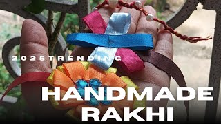 Trending Handmade rakhi 2025 with ribbon|#trending#video #youtube#diy#rakshabandhan#2025#happy#love