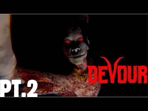 SHE ONLY GOES AFTER ME!!! | Devour Part 2
