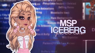 msp iceberg explained pt. 2