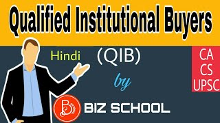 Qualified Institutional Buyers (QIB) by biz school