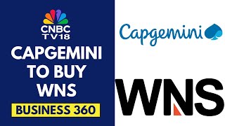 Capgemini To Acquire WNS For $3.3 Bn In Cash; Expect Deal To Be Accretive To Capgemini's Rev, Margin