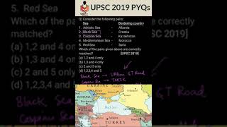 UPSC PYQs Important Question | Map Practice | Map Based Question | Sea : Bordering Countries