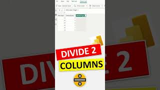 Power BI - Divide 2 Columns | Power BI Tutorial For Beginners | #Shorts #powerbi