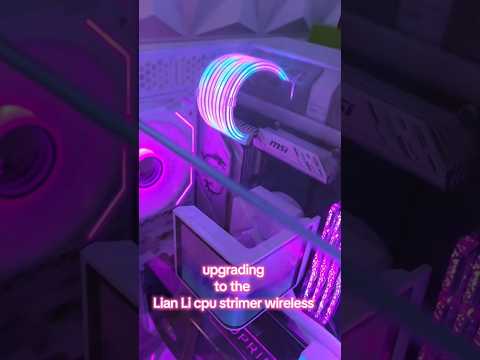 lian li cpu strimer wireless #LianLi #PCBuilding #GamingPC #CustomPC