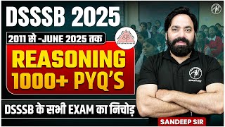 DSSSB REASONING Class with Important PYQ's for DSSSB NTT, TGT, PGT 2025 Exam by ADHYAYAN MANTRA