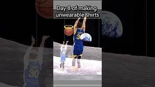 Day 8 Of Making Unwearable Shirts