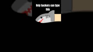 Only hackers can type this #hackerz #roblox #memes