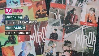 [Mwave Shop] Unboxing Signed Stray Kids ‘Clé 1 : MIROH’ Album