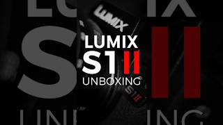 LUMIX S1II UNBOXING #lumix #rudywt #S1II