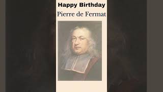 Happy Birthday:Pierre de Fermat || Fermat's Last Theorem || Fermat's little theorem