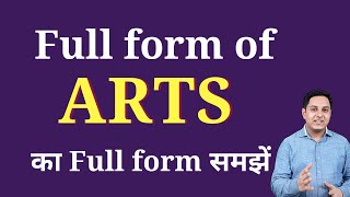 ARTS ka full form | Full form of ARTS in English