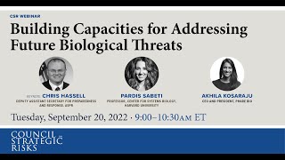 Building Capacities for Addressing Future Biological Threats