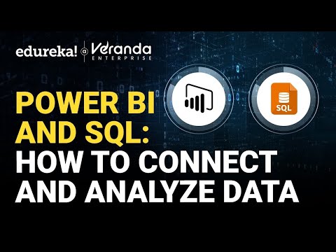 How to Connect SQL Server in Power BI | Power BI Tutorial | Edureka