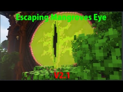 Escaping Mangroves Eye V2.1