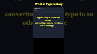 what is TYPECASTING in javascript #shorts #coding @CodingShiva