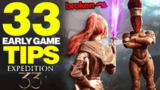 33 EARLY Game Tips You Must Know (Clair Obscur Expedition 33)