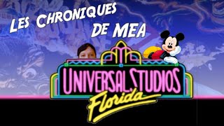 La Genèse du parc Universal Floride (1990) - LES CHRONIQUES DE MEA